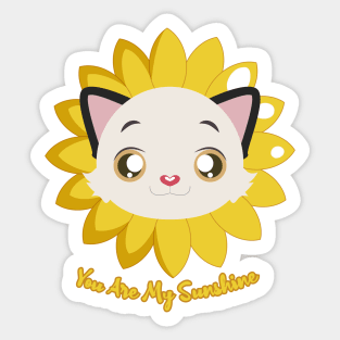 You Are My Sunshine Cat Sunflower, Cat lover Sticker